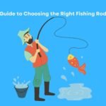 The Ultimate Guide to Choosing the Right Fishing Rod