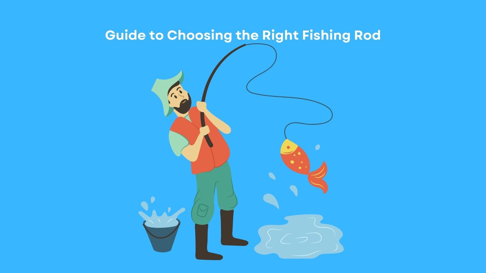 The Ultimate Guide to Choosing the Right Fishing Rod